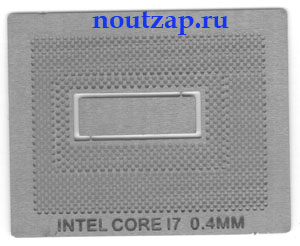 Трафарет прямого нагрева для микросхемы  Intel I7 0.4 mm
