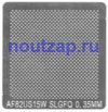 Трафарет для микросхемы AF82US15W SLGFQ